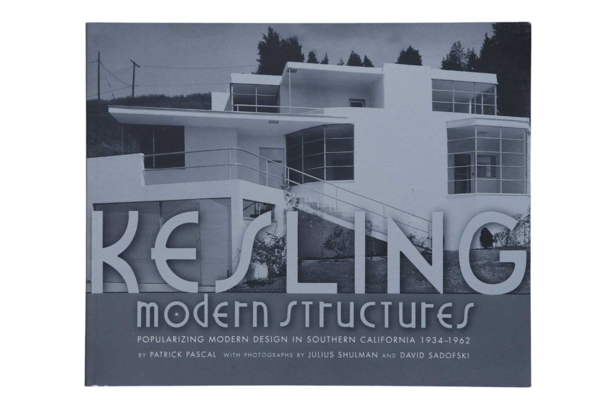 Kesling Modern Structures 1 Kesling Modern Structures